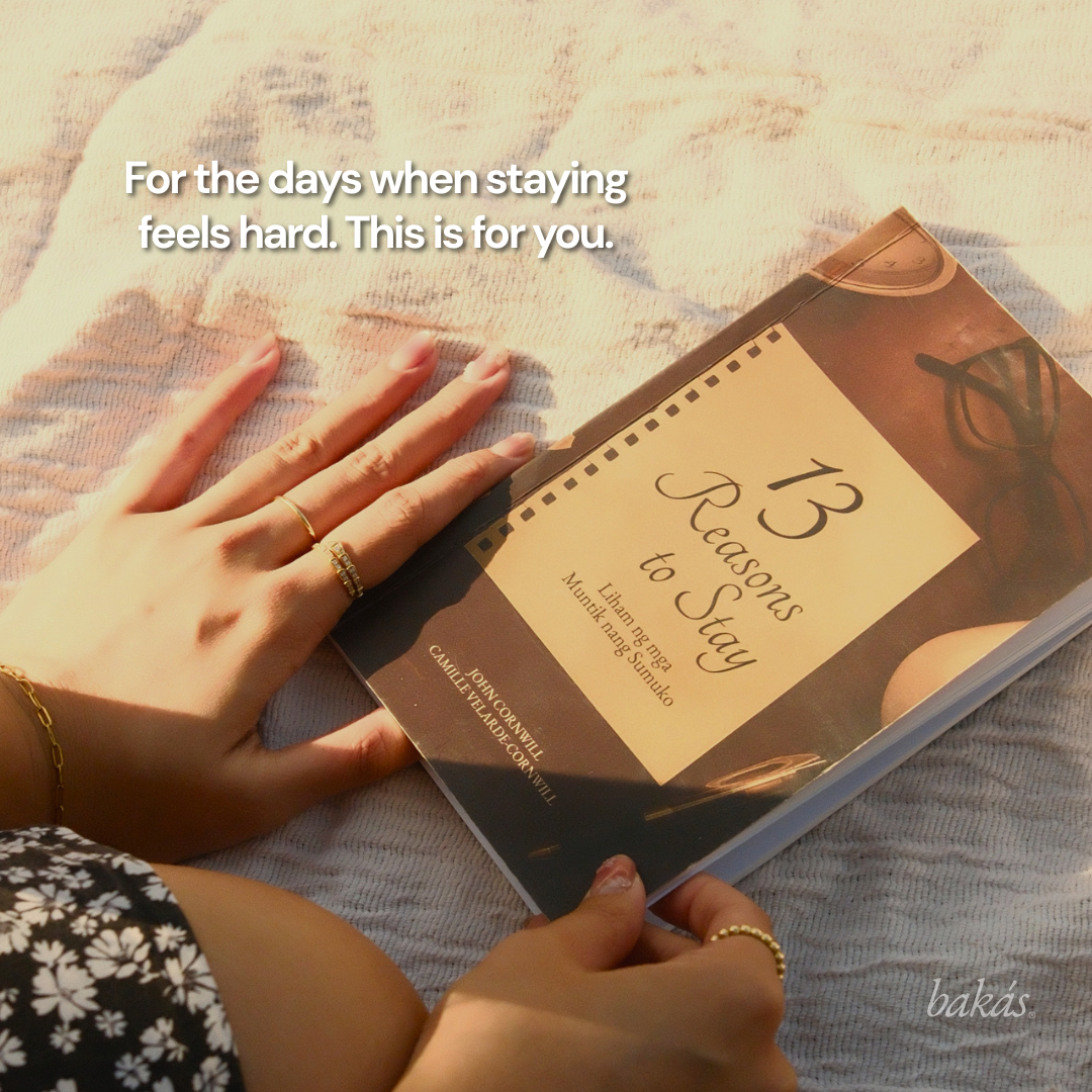 13 Reasons to Stay: Liham ng mga Muntik Nang Sumuko (Tagalog-English)